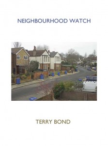 Terry Bond, Neighbourhood Watch - Catologue